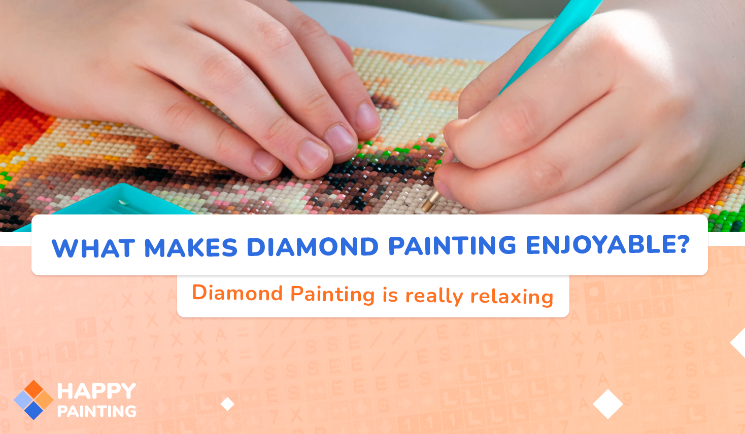 What Makes Diamond Painting Enjoyable?