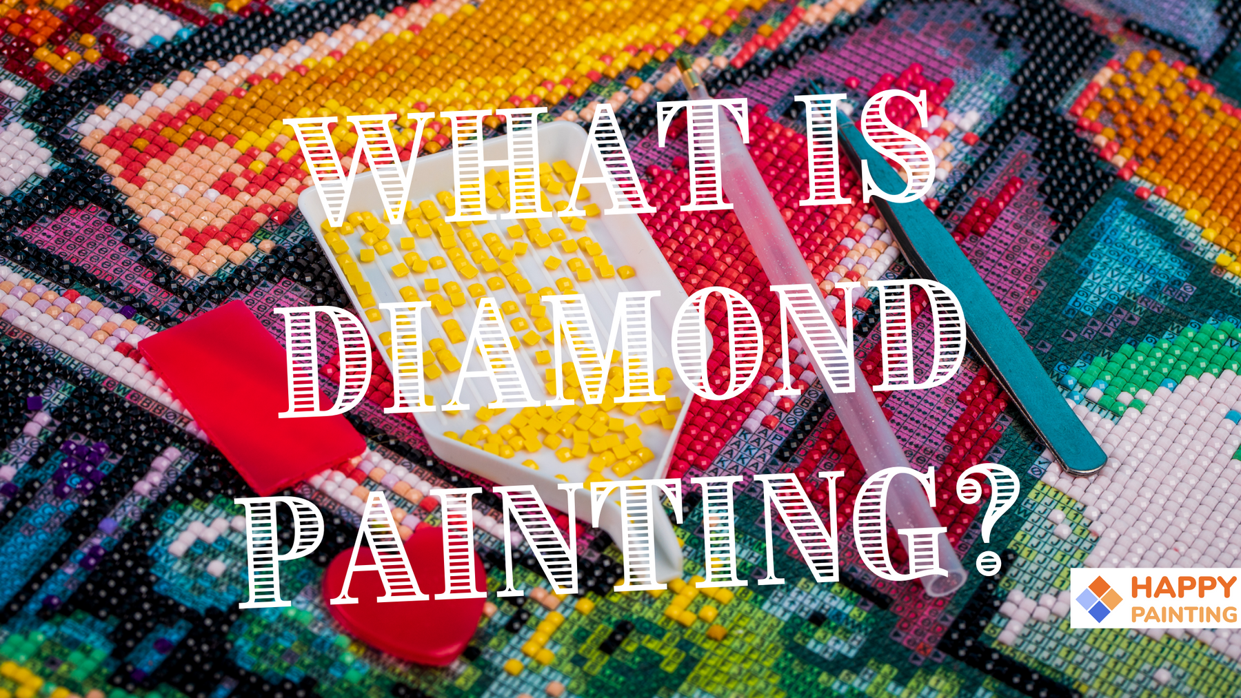 What is Diamond Painting?